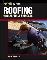 Item #16140 Roofing With Asphalt Shingles. Mike Guertin