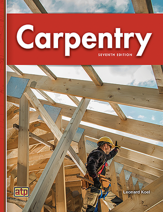 Item #2027 Carpentry, 7th ed. Leonard Koel