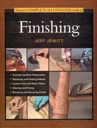Item #20273 Complete Illustrated Guide to Finishing. Jeff Jewitt.
