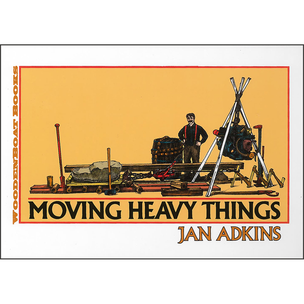Item #20950 Moving Heavy Things. Jan Adkins.