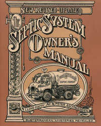 Item #22765 Septic System Owner's Manual, Revised Edition. Lloyd Kahn and, Peter Aschwanden
