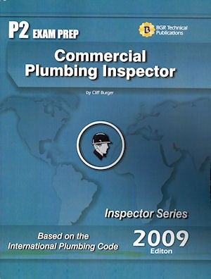 Item #24904 Commercial Plumbing Inspector Study Guide and Practice Questions Workbook. Cliff Berger.