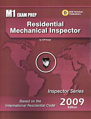 Item #24906 Residential Mechanical Inspector Study Guide and Practice Questions Workbook. Cliff Berger.