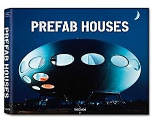 Item #25295 Prefab Houses. Oliver Jahn Arnt Cobbers, Peter Gossel, Author
