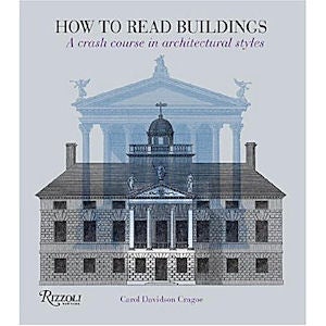 Item #25629 How to Read Buildings. Carol Davidson Cragoe
