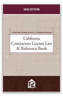 Item #25693 California Contractors License Law & Reference Book, 2018 Edition. Contractors State License Board.