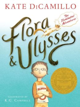 Item #25735 Flora and Ulysses: The Illuminated Adventures. Kate DiCamillo, K. G., Campbell, Author