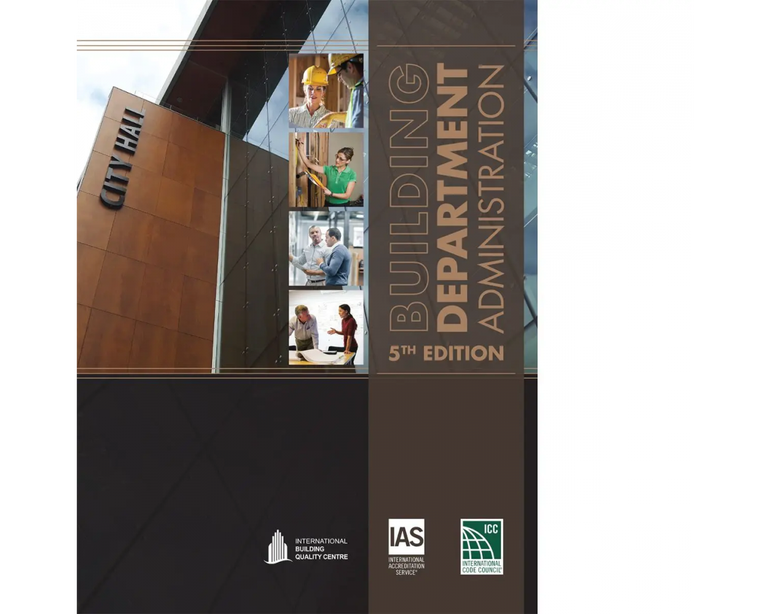Item #25780 Building Department Administration, 5th Edition. International Code Council 1013S5.