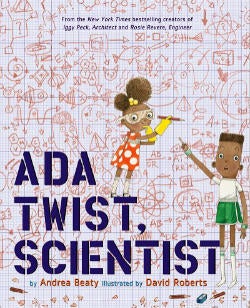 Item #25811 Ada Twist, Scientist. Andrea Beaty, David Roberts