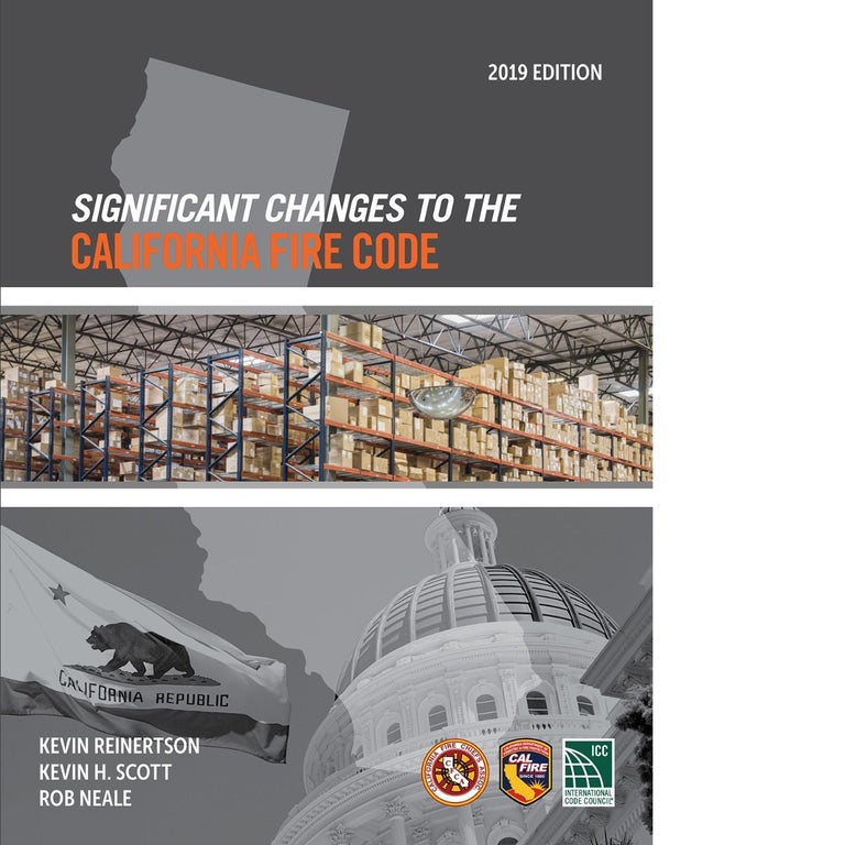 Item #25891 Significant Changes to the California Fire Code 2019. Kevin Scott Kevin Reinertson, Rob Neale 5592S19.