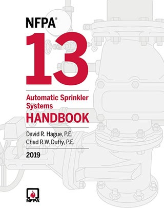 Item #25906 NFPA 13: Automatic Sprinkler Systems Handbook 2019. National Fire Protection...
