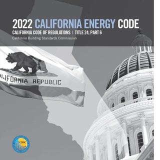 Item #26198 2022 California Energy Code, Title 24, Part 6. California Building Standards...