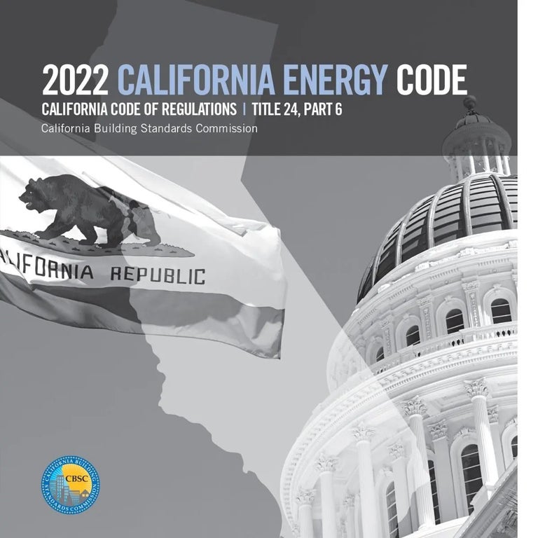 Item #26198 2022 California Energy Code, Title 24, Part 6. California Building Standards Commission / ICC 5560L22.