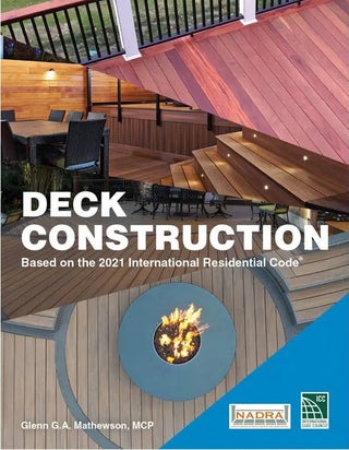 Item #26208 Deck Construction Based on the 2021 International Residential Code. Glenn Mathewson