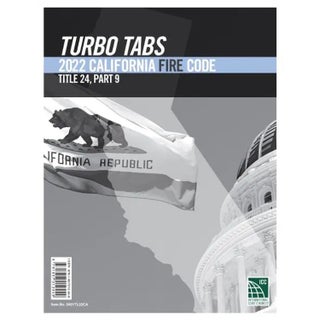 Item #26220 Turbo Tabs: 2022 California Fire Code, Title 24, Part 9. ICC