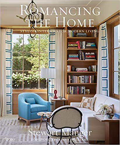 Item #26236 Romancing the Home: Stylish Interiors for a Modern Lifestyle. Stewart Manger.