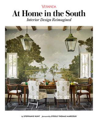 Item #26238 Veranda at Home in the South: Interior Design Reimagined. Steele Marcoux
