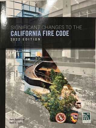 Item #26249 Significant Changes to the 2022 California Fire Code, Title 24, Part 9. California...