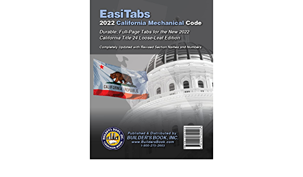 Mechanical Code California 2022 EASI TABS:CALIFORNIA MECHANICAL CODE | BUILDER'S BOOK
