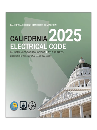 2025 California Electrical Code, Title 24, Part 3. California Building Standards Commission /.
