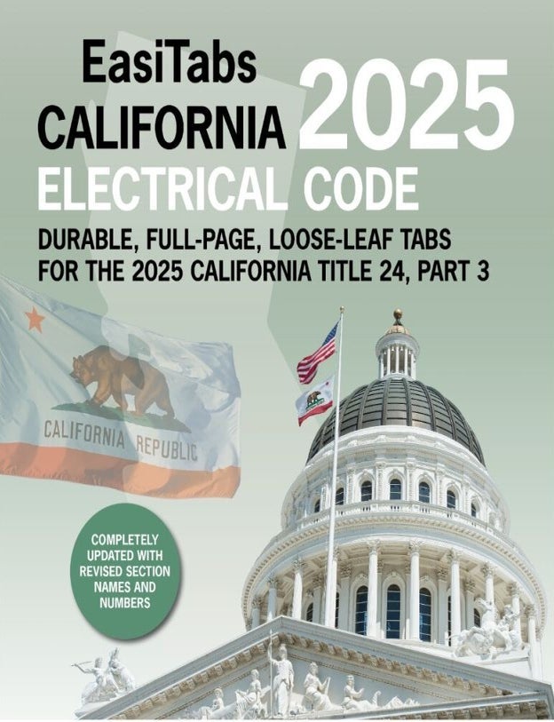 Item #26486 EasiTabs: 2025 California Electrical Code Title 24, Part 3. BUILDER'S BOOK.