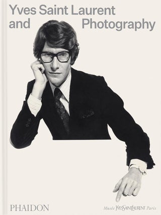 Item #26505 Yves Saint Laurent and Photography. Madison Cox, Elsa, Janssen, Christoph, Wiesner,...