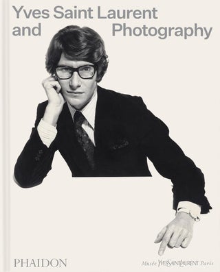 Item #26505 Yves Saint Laurent and Photography. Madison Cox, Elsa, Janssen, Christoph, Wiesner,...