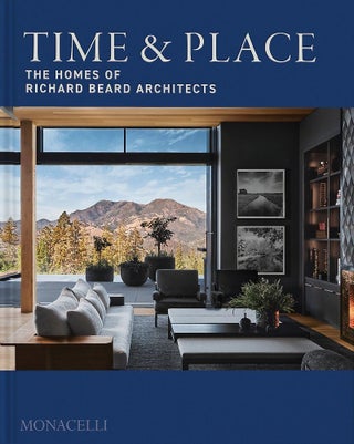 Item #26561 Time & Place: The Homes of Richard Beard Architects. Richard Beard Architects