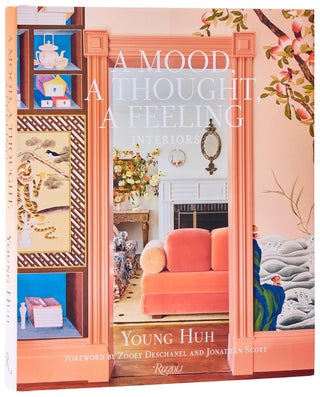 Item #26569 A Mood, a Thought, a Feeling: Interiors. Young Huh