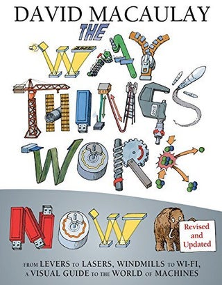 Item #3168 The Way Things Work Now. David Macaulay