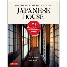 Item #4163 Measure & Construction of the Japanese House. Engel
